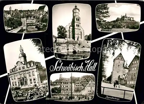 AK / Ansichtskarte Schwaebisch Hall Sankt Michaeliskirche Salzsiedertanz Jugendherberge Rathaus Kat. Schwaebisch Hall