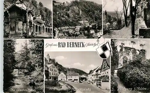 AK / Ansichtskarte Bad Berneck Kolonnade oelschnitztal Marktplatz Ruine Kat. Bad Berneck Fichtelgebirge