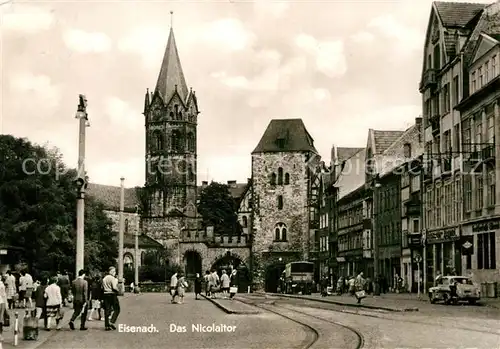 AK / Ansichtskarte Eisenach Thueringen Nicolaitor Kat. Eisenach