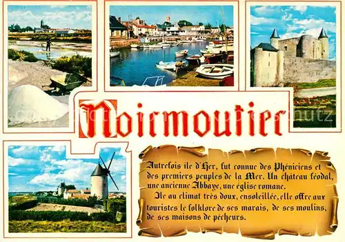 AK / Ansichtskarte Ile de Noirmoutier Hafen Schloss Muehle Kat. Noirmoutier en l Ile