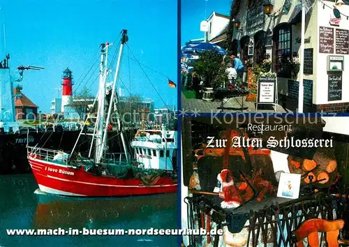 AK / Ansichtskarte Buesum Nordseebad Restaurant zur Alten Schlosserei Kat. Buesum