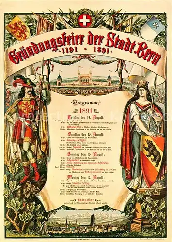 AK / Ansichtskarte Kuenstlerkarte K. Freiner Gruendungsfeier Stadt Bern Programm Plakat 1891 Kat. Kuenstlerkarte