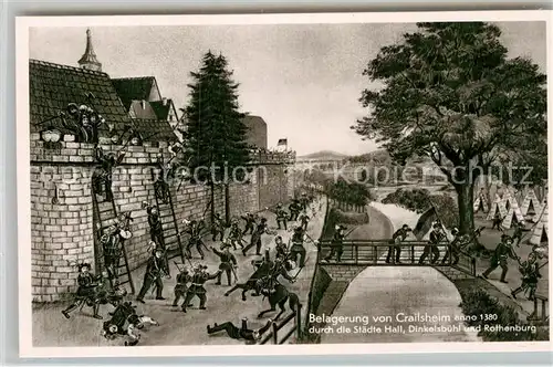 AK / Ansichtskarte Crailsheim Szene der Belagerung anno 1380 Kat. Crailsheim