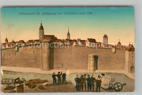 AK / Ansichtskarte Crailsheim Schlussszene der Belagerung anno 1380 Kat. Crailsheim