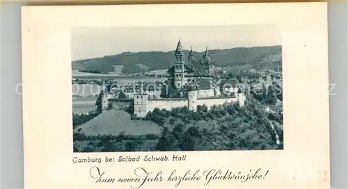 AK / Ansichtskarte Schwaebisch Hall Schloss Caomburg Neujahrskarte Kat. Schwaebisch Hall