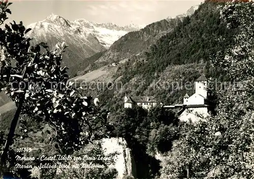 AK / Ansichtskarte Meran Merano Schloss Tirol mit Zielspitze