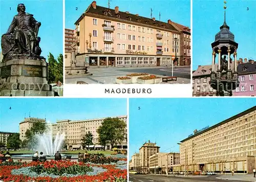 AK / Ansichtskarte Magdeburg Otto von Guericke Denkmal Alter Markt Magdeburger Reiter Wilhelm Pieck Allee Hotel International Kat. Magdeburg