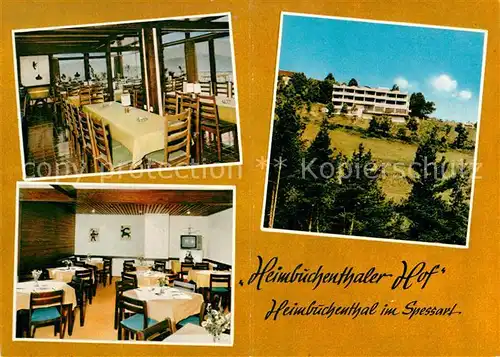 AK / Ansichtskarte Heimbuchenthal Heimbuchenthaler Hof Kat. Heimbuchenthal