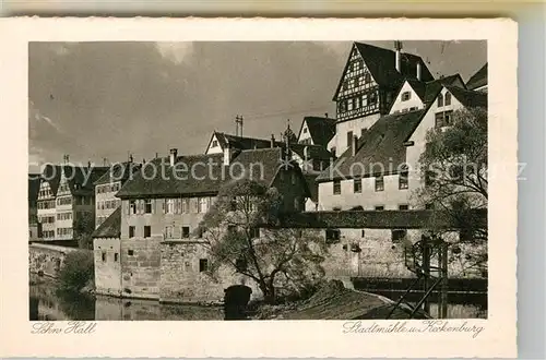 AK / Ansichtskarte Schwaebisch Hall Stadtmuehle und Heckenburg Kat. Schwaebisch Hall