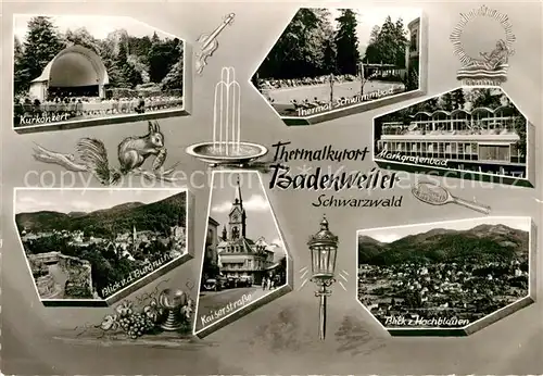 AK / Ansichtskarte Badenweiler Kurkonzert Thermal Schwimmbad Markgrafenbad Burgruine Kaiserstrasse Hochblauen Kurort im Schwarzwald Kat. Badenweiler