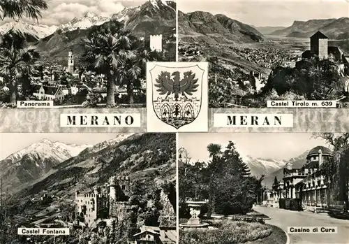 AK / Ansichtskarte Meran Merano Panorama Texelgruppe Castel Tirolo Castel Fontana Casino di Cura