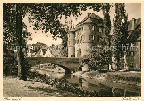 AK / Ansichtskarte Donauwoerth Rieder Tor  Kat. Donauwoerth