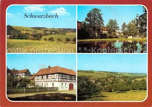 AK / Ansichtskarte Schwarzbach Gera Landschaftspanorama Teich Ortsmotiv mit Fachwerkhaeusern Kat. Schwarzbach Gera