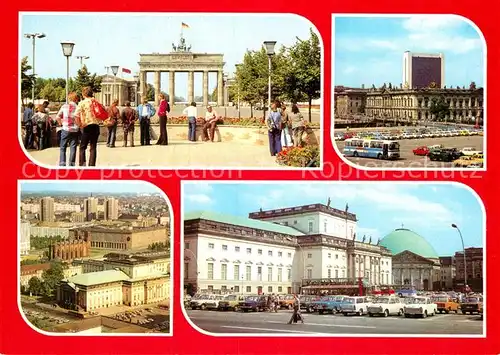 AK / Ansichtskarte Berlin Brandenburger Tor Museum fuer Dt Geschich Stadtzentrum Dt Staatsoper Kat. Berlin