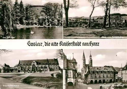 AK / Ansichtskarte Goslar Kaiserhaus Marktplatz Rathaus Zwinger  Kat. Goslar