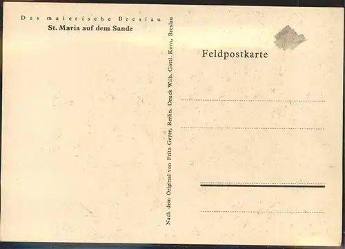 AK / Ansichtskarte Breslau Niederschlesien St.Maria auf dem Sande Feldpostkarte / Wroclaw /