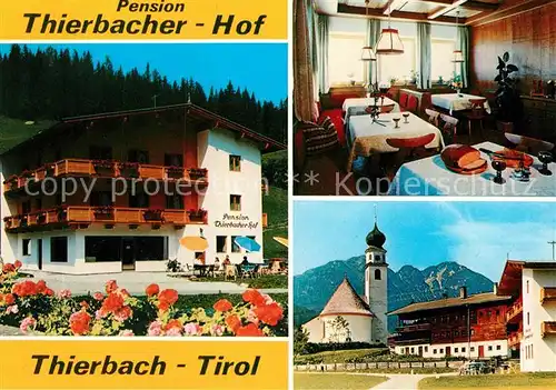AK / Ansichtskarte Thierbach Wildschoenau Pension Thierbacher Hof Kat. Wildschoenau