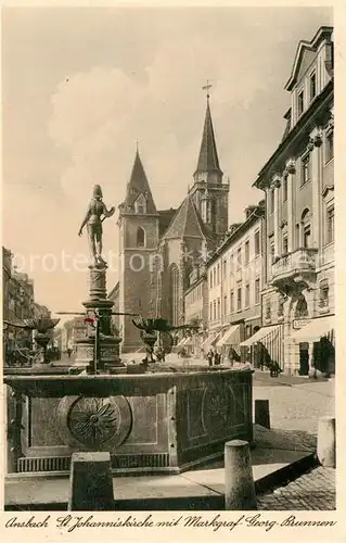 AK / Ansichtskarte Ansbach Mittelfranken Johanniskirche Markgraf Georg Brunnen Kat. Ansbach