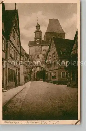 AK / Ansichtskarte Rothenburg Tauber Markusturm Kat. Rothenburg ob der Tauber