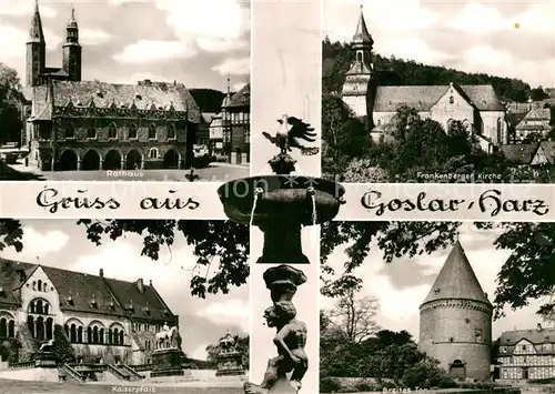 AK / Ansichtskarte Goslar Rathaus Frankenberger Kirche Kaiserpfalz Breites Tor  Kat. Goslar