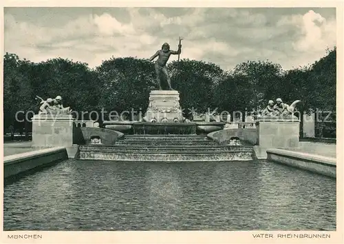 AK / Ansichtskarte Muenchen Vater Rheinbrunnen Kat. Muenchen