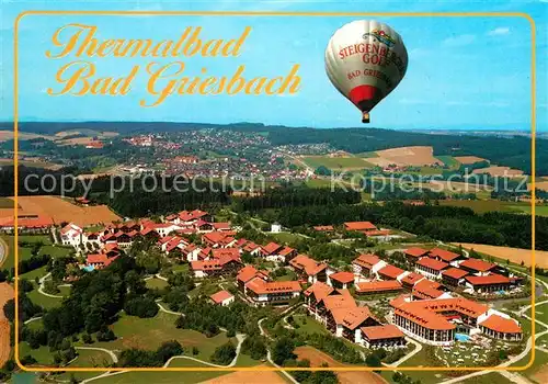 AK / Ansichtskarte Bad Griesbach Rottal Fliegeraufnahme Heissluftballon  Kat. Bad Griesbach i.Rottal