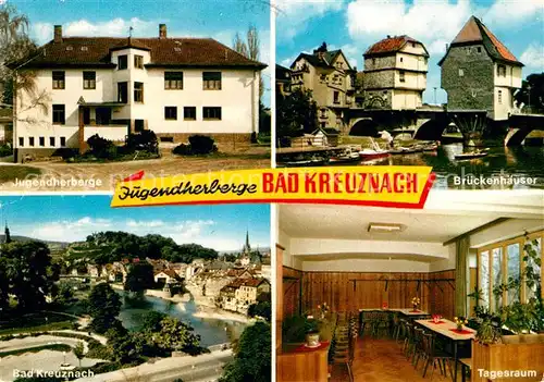 AK / Ansichtskarte Bad Kreuznach Jugendherberge Brueckenhaeuser  Kat. Bad Kreuznach