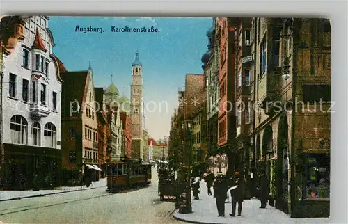 AK / Ansichtskarte Augsburg Karolinenstrasse Kat. Augsburg