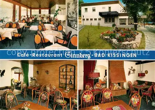 AK / Ansichtskarte Bad Kissingen Cafe Restaurant Sinnberg Gastraeume Kat. Bad Kissingen