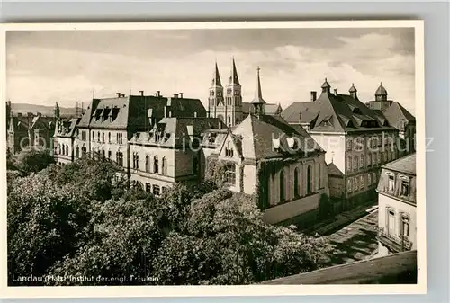 AK / Ansichtskarte Landau Pfalz Institut englische Fr?ulein Kat. Landau in der Pfalz