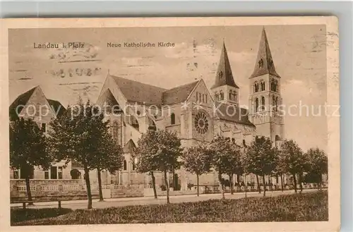 AK / Ansichtskarte Landau Pfalz Neue Katholische Kirche Kat. Landau in der Pfalz