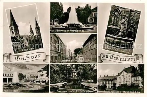 AK / Ansichtskarte Kaiserslautern Stiftskirche Fackelrondell Brunnen am Waldschl?sschen  Kat. Kaiserslautern