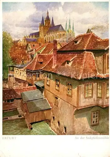 AK / Ansichtskarte Erfurt Sackpfeifenmuehle Aquarell Gustav Luettgens Kuenstlerkarte Serie Das malerische Erfurt Kat. Erfurt