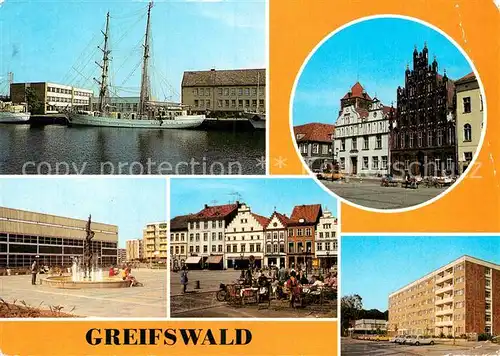 AK / Ansichtskarte Greifswald Segelschulschiff Wilhelm Pieck Platz der Freundschaft Plastik Sporthalle HO Hotel Boddenhus