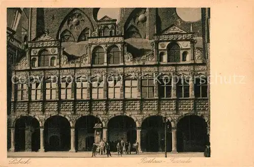 AK / Ansichtskarte Luebeck Rathaus Fassade / Priwall /Luebeck Stadtkreis