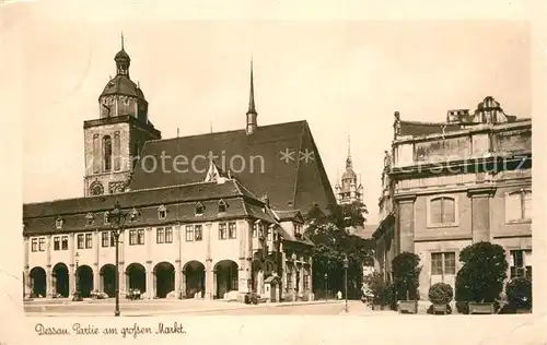 AK / Ansichtskarte Dessau Rosslau Grosser Markt Kat. Dessau Rosslau