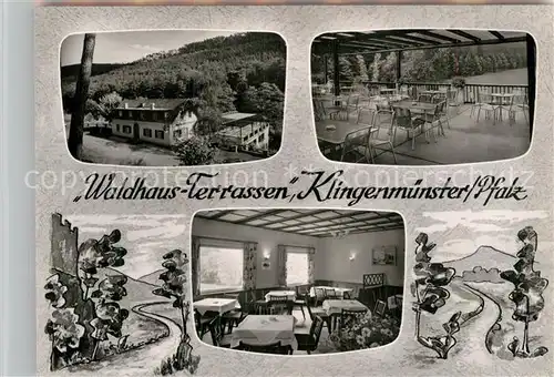 AK / Ansichtskarte Klingenmuenster Waldhaus Terrassen  Kat. Klingenmuenster