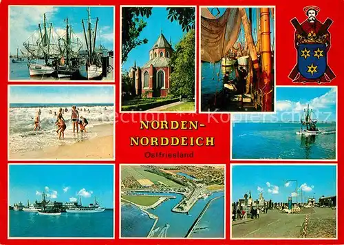 AK / Ansichtskarte Norden Norddeich Ostfriesland Fischerboote Kirche Strand Faehrschiffe Kat. Norden