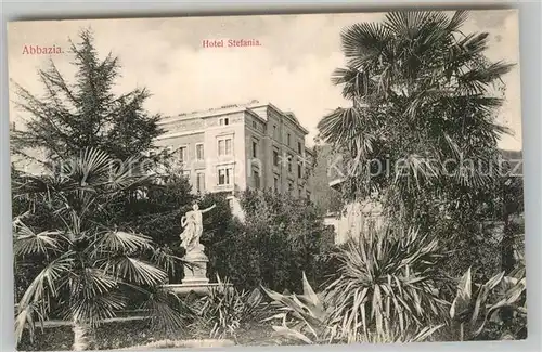 AK / Ansichtskarte Abbazia Istrien Hotel Stefania Kat. Seebad Kvarner Bucht