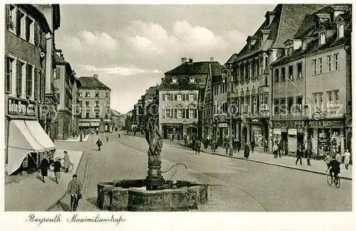 AK / Ansichtskarte Bayreuth Maximilianstrasse Brunnen Kat. Bayreuth