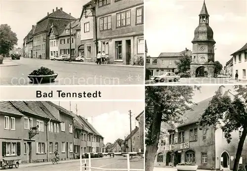 AK / Ansichtskarte Bad Tennstedt Hauptstrasse Osthoeferturm Strasse der Einheit Ratskeller Kat. Bad Tennstedt