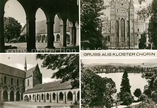 AK / Ansichtskarte Chorin Kloster Mittelschiff Giebel Innenhof Arkaden Amtssee Kat. Chorin
