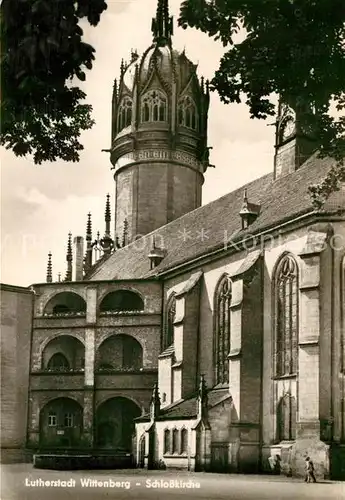 AK / Ansichtskarte Wittenberg Lutherstadt Schlosskirche Kat. Wittenberg