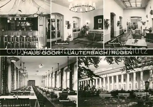 AK / Ansichtskarte Lauterbach Ruegen Erholungsheim Haus Goor Eingangshalle Wandelhalle Speisesaal Kat. Putbus