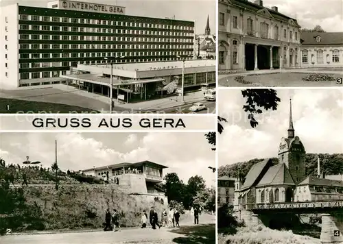 AK / Ansichtskarte Gera Interhotel Gera Cafe Osterstein Weisse Elter Museum Kat. Gera