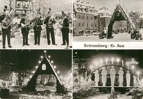AK / Ansichtskarte Schneeberg Erzgebirge Weihnachtspyramiden Blaskapelle Kat. Schneeberg