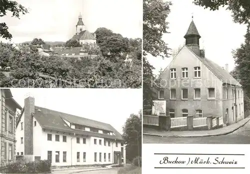 AK / Ansichtskarte Buckow Maerkische Schweiz Kirche Freikirchliche Gemeinde Pfarrhaus Kat. Buckow Maerkische Schweiz