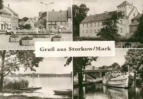AK / Ansichtskarte Storkow Mark Partie am See Dampfer Brunnen Kat. Storkow Mark