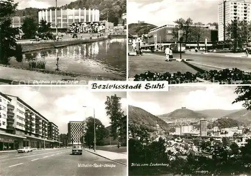 AK / Ansichtskarte Suhl Thueringer Wald Stadthalle der Freundschaft Blick vom Lautenberg Wilhelm Pieck Strasse Kat. Suhl