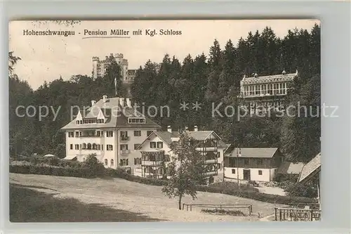 AK / Ansichtskarte Hohenschwangau Pension Mueller Koenigliches Schloss Kat. Schwangau